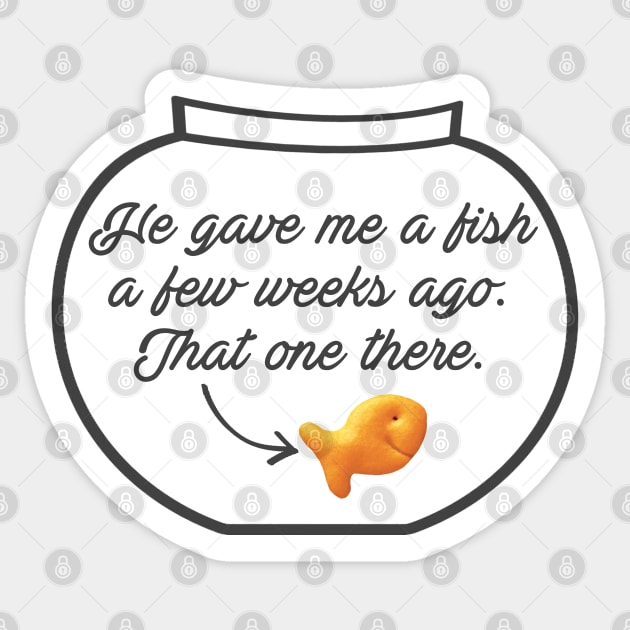 CJ Cregg Goldfish Quote Sticker by baranskini